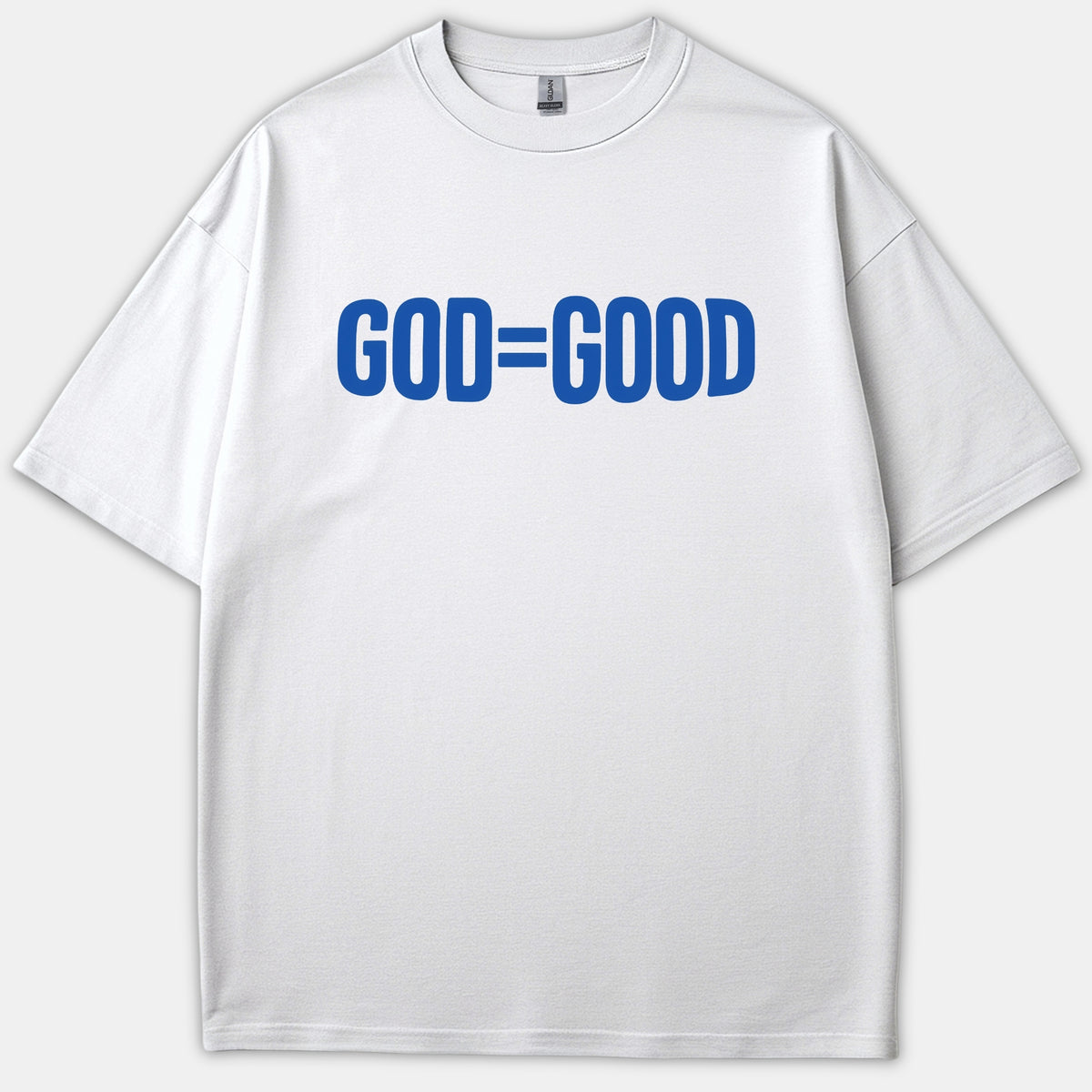 A white Christian T-shirt featuring the bold blue phrase GOD=GOOD printed across the chest.