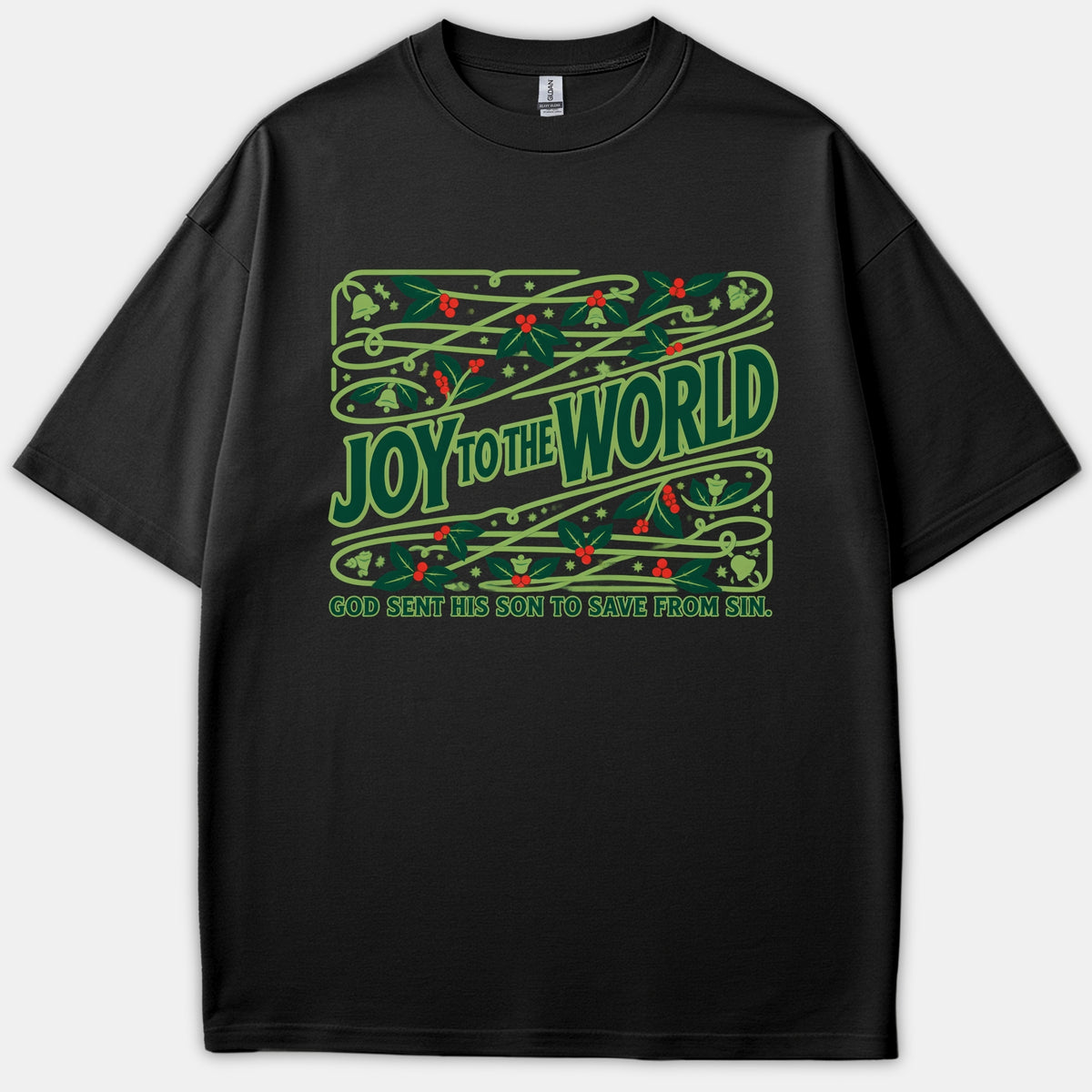 A black t-shirt featuring a green Christmas graphic framed with holly berries reading 'Joy to the World God Sent His Son to Save From Sin'.