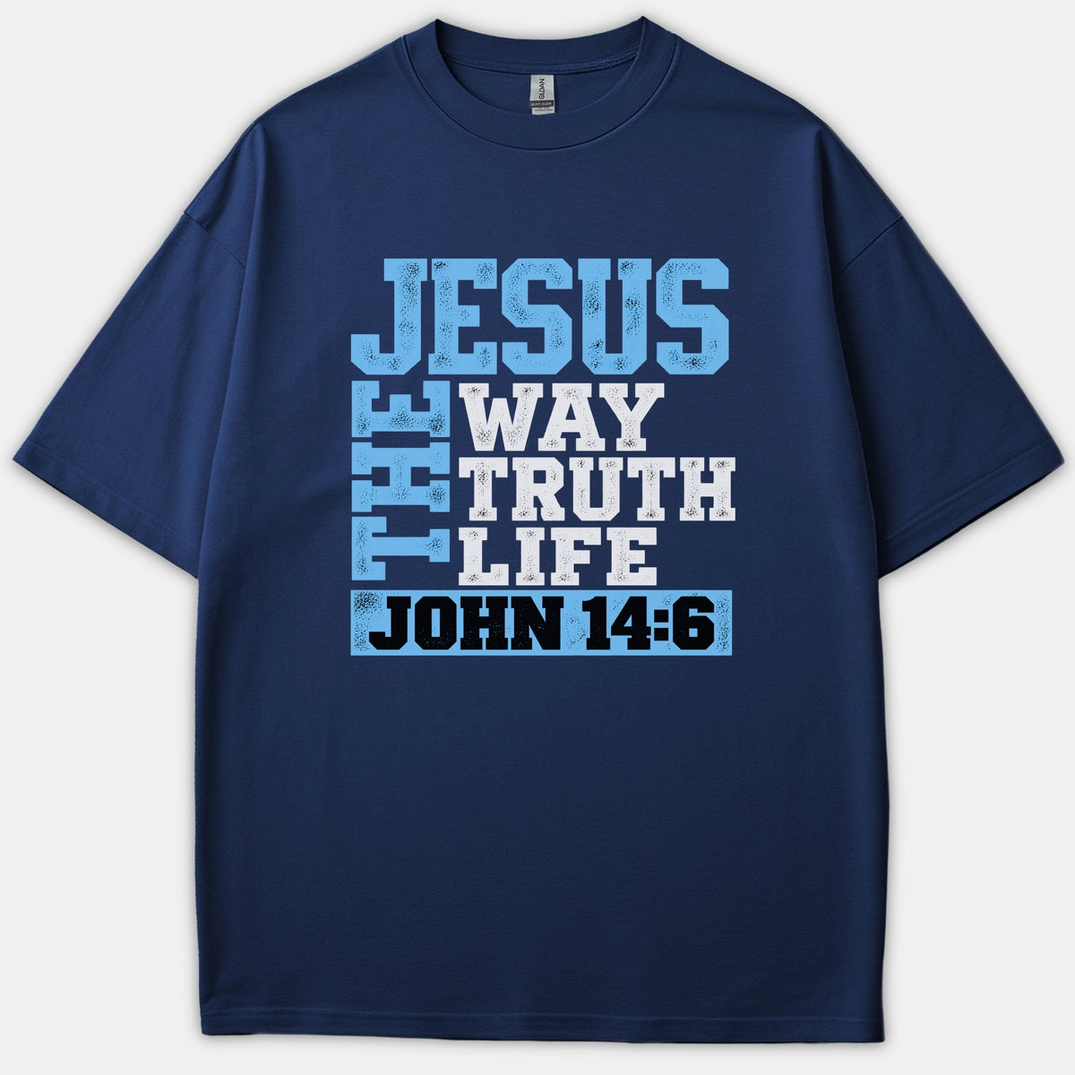A navy blue t-shirt featuring bold Christian typography that reads 'Jesus The Way Truth Life John 14:6' in light blue, white, and black.