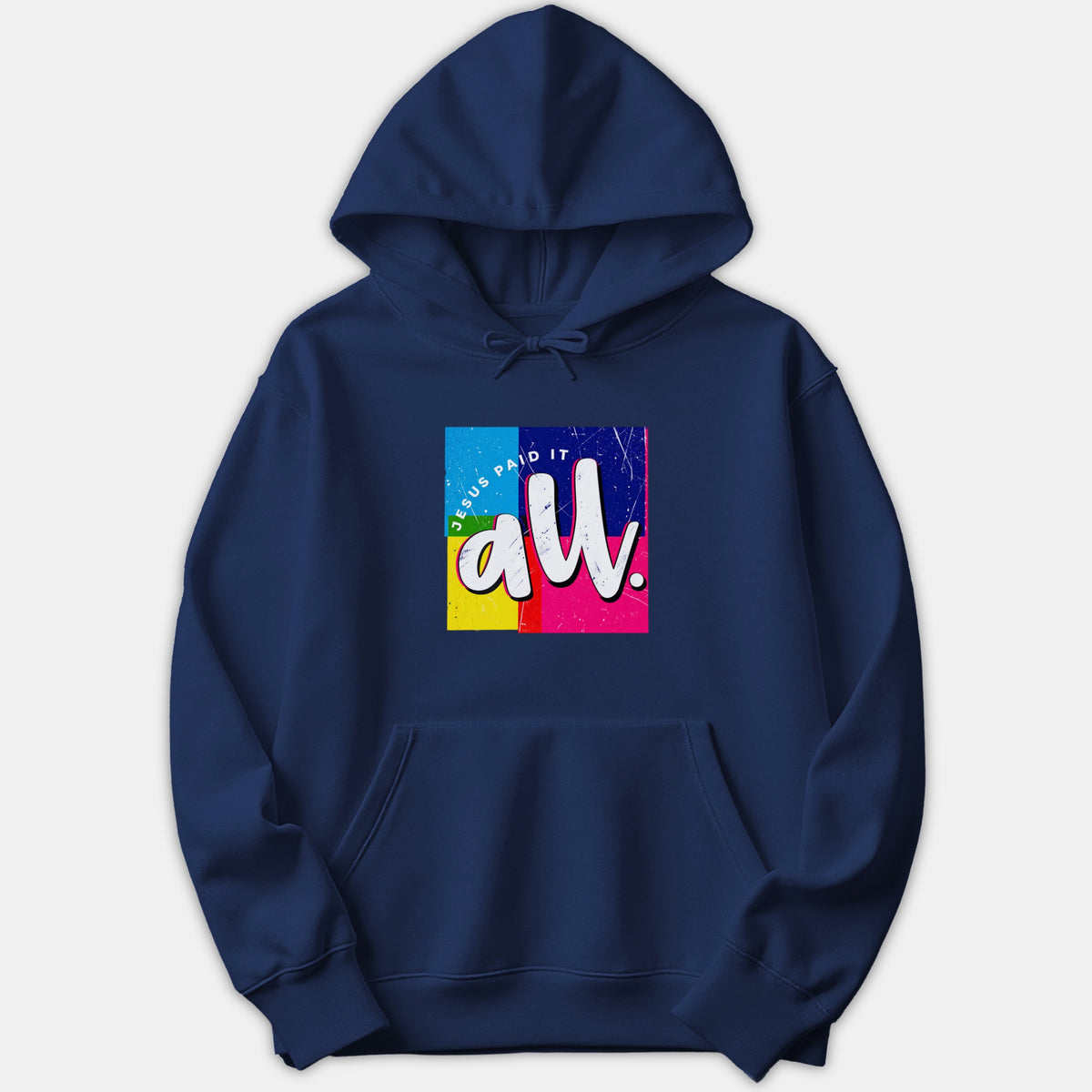 A navy blue hoodie featuring a vibrant pop-art styled square graphic with the phrase JESUS PAID IT ALL in bold white typography.