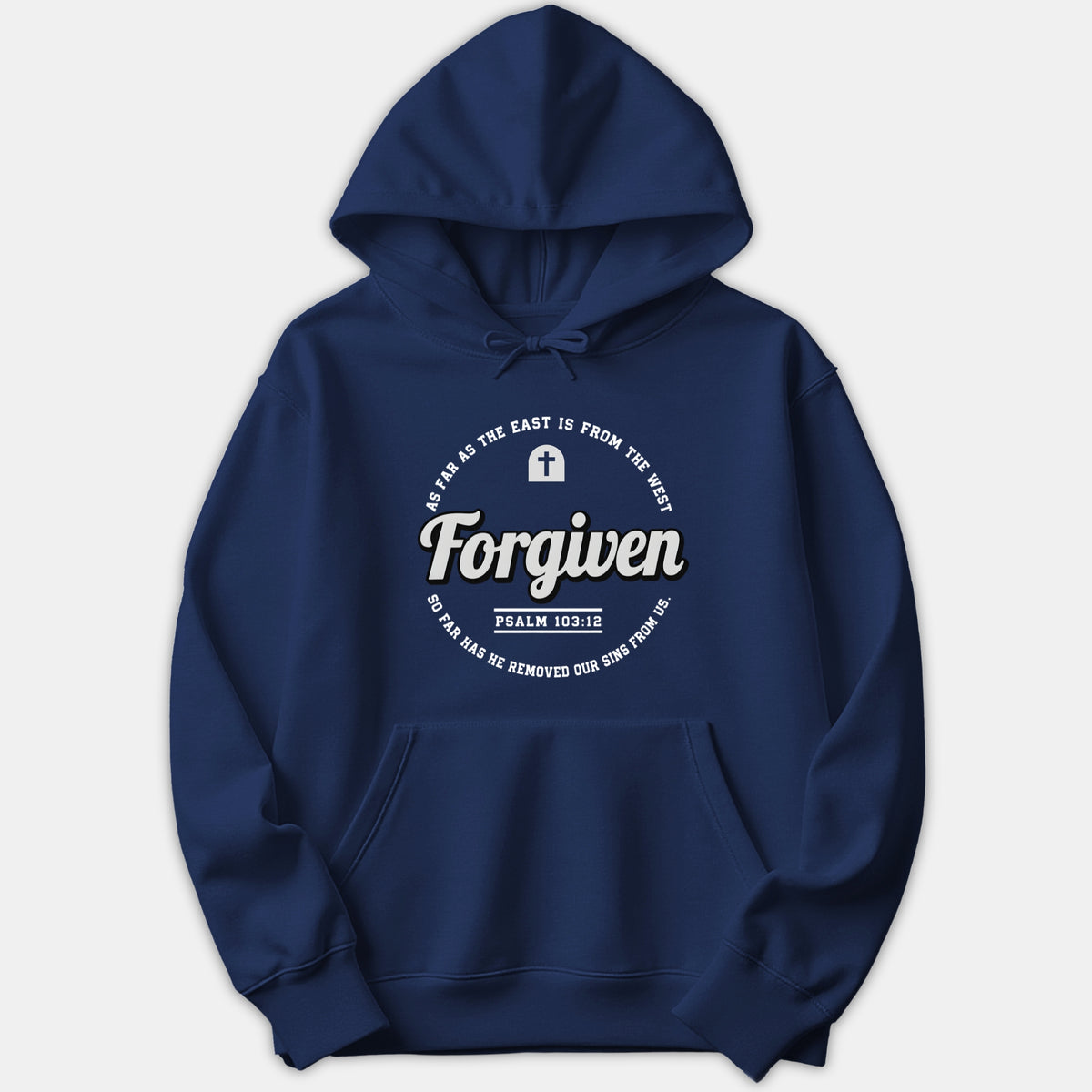 A navy blue hoodie featuring a circular graphic centered around the word Forgiven, a cross icon, and scripture text from Psalm 103:12.