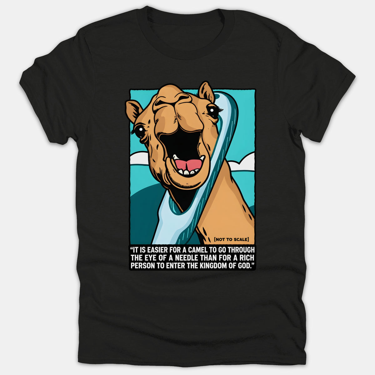 A black t-shirt featuring a cartoon camel squeezing through the eye of a needle, accompanied by a Bible verse about entering the Kingdom of God.