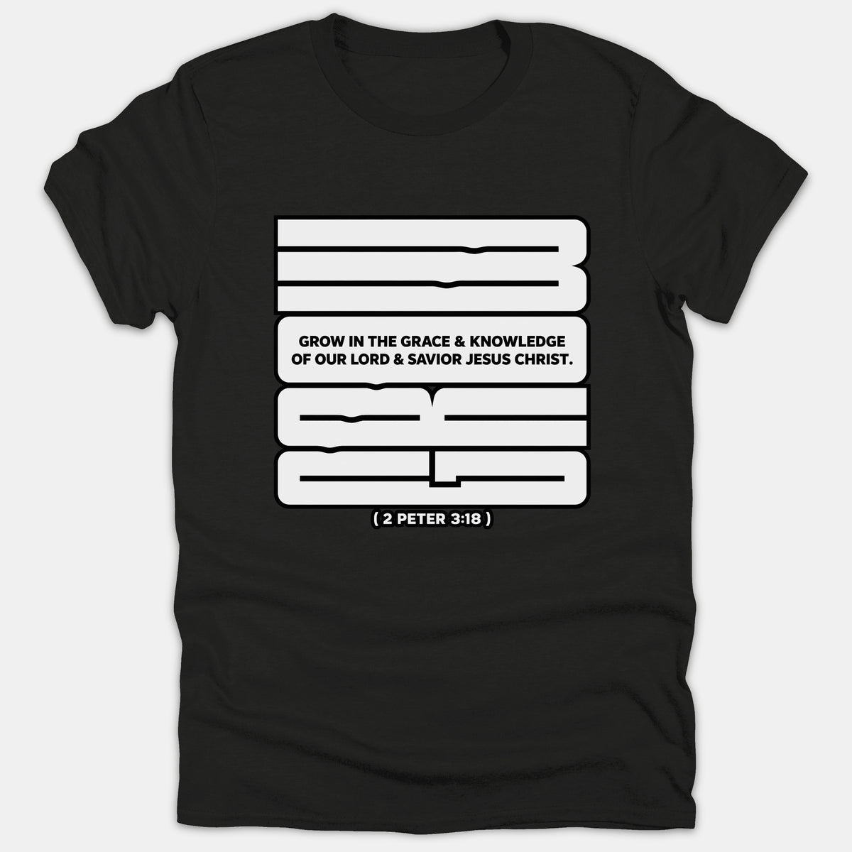 A black t-shirt featuring a bold graphic design with the scripture quote Grow in the Grace and Knowledge of Our Lord and Savior Jesus Christ from 2 Peter 3:18.