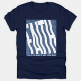 A navy blue Christian t-shirt featuring a wavy graphic spelling Faith above the Bible verse quote, This is the work of God from John 6:29.