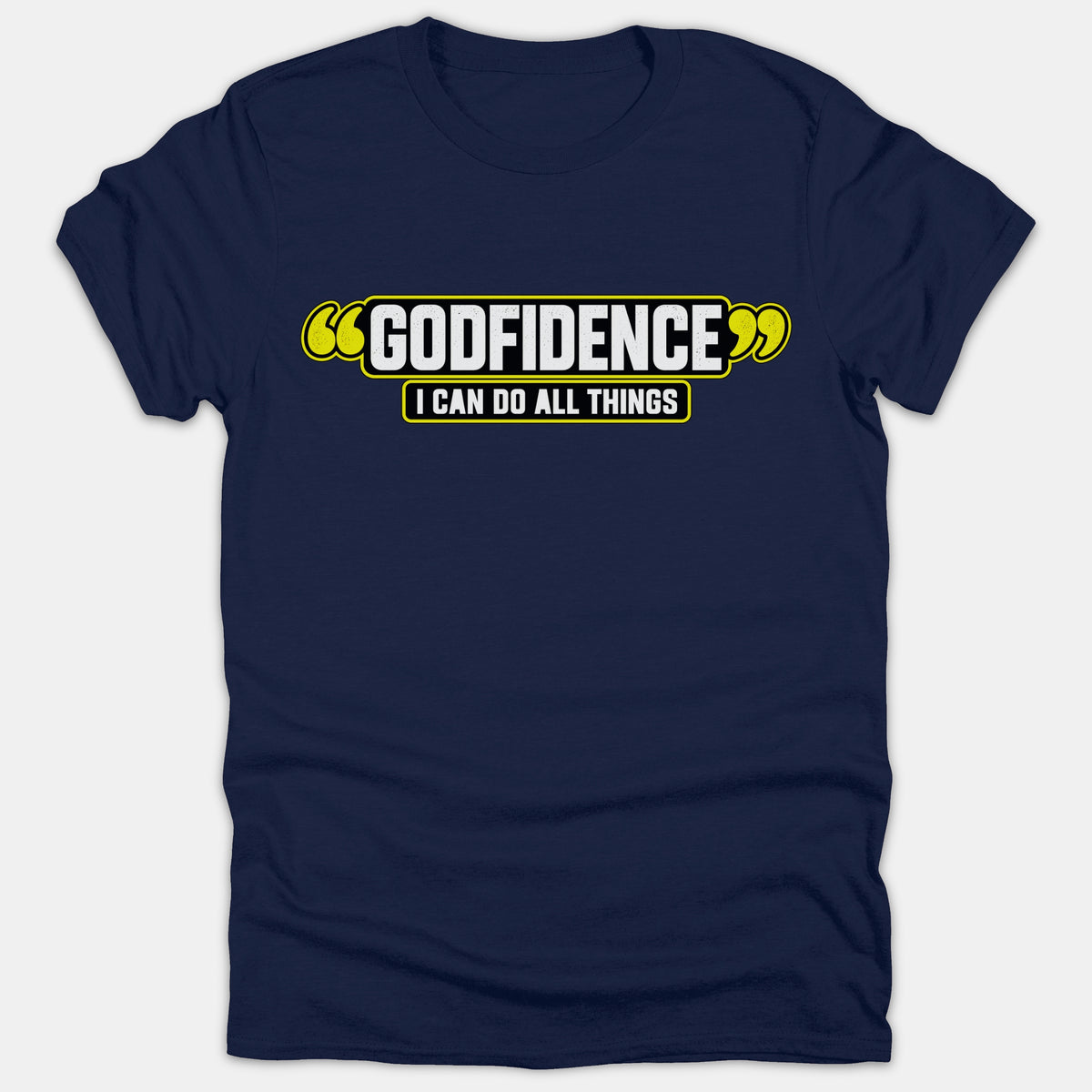 A navy t-shirt displaying a graphic that reads GODFIDENCE I CAN DO ALL THINGS in bold white text with yellow borders and quotation marks.