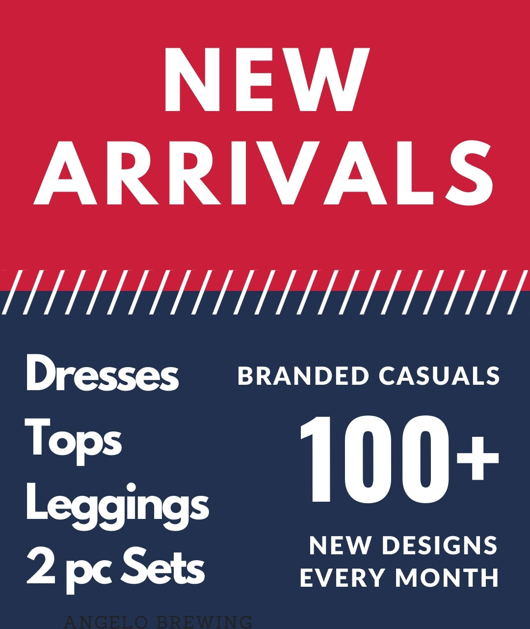 NEW ARRIVALS