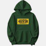 A dark green hoodie featuring a yellow license plate graphic printed on the chest that reads ALL MY SINS ARE 4GIV3N COLOSSIANS 2:13 in bold black letters.