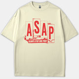 A beige t-shirt with a bold red distressed graphic featuring the acronym ASAP and the phrase ALWAYS STOP AND PRAY.