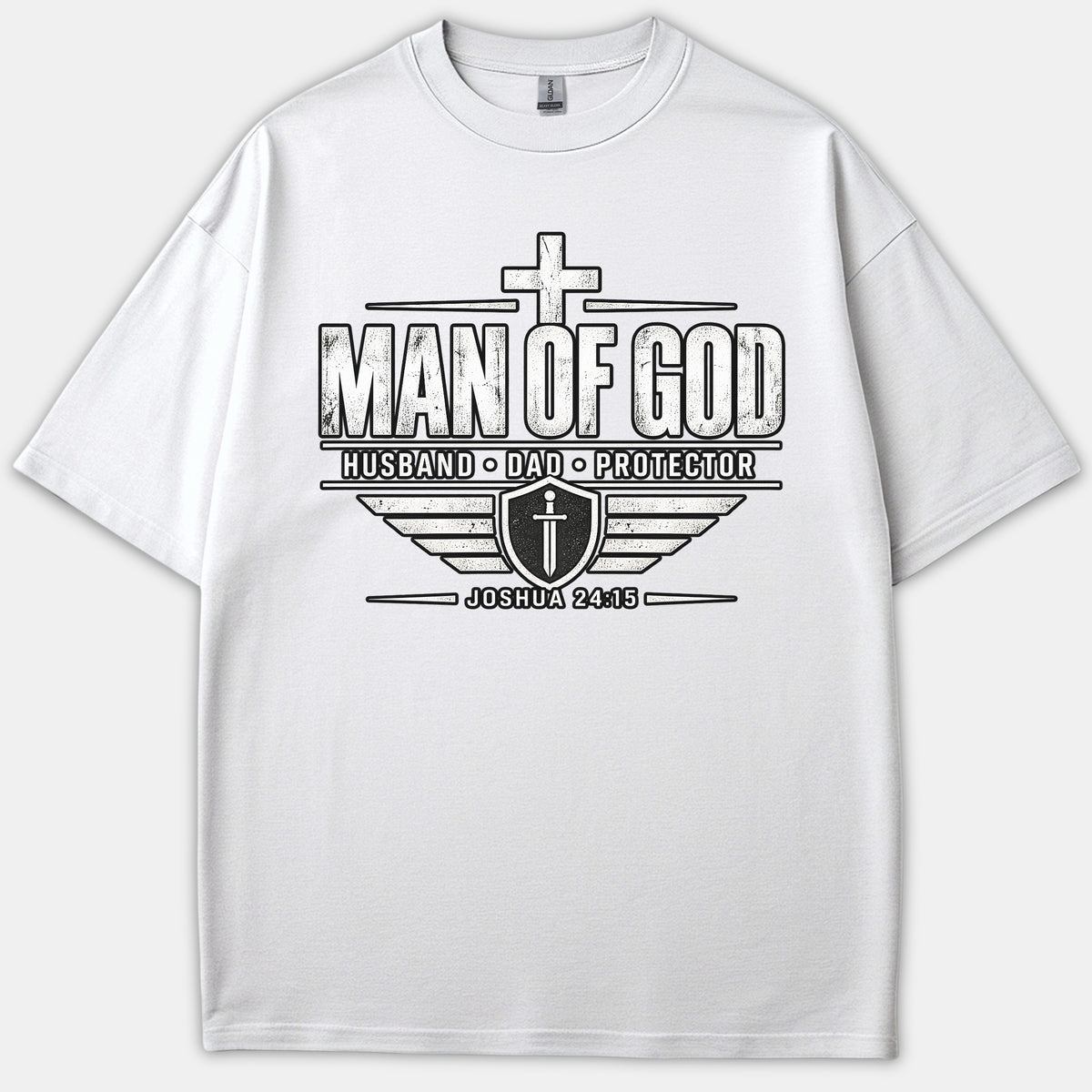 A white Christian t-shirt featuring a black graphic design with a cross, shield, sword, and the words Man of God, Husband, Dad, Protector, and Joshua 24:15.