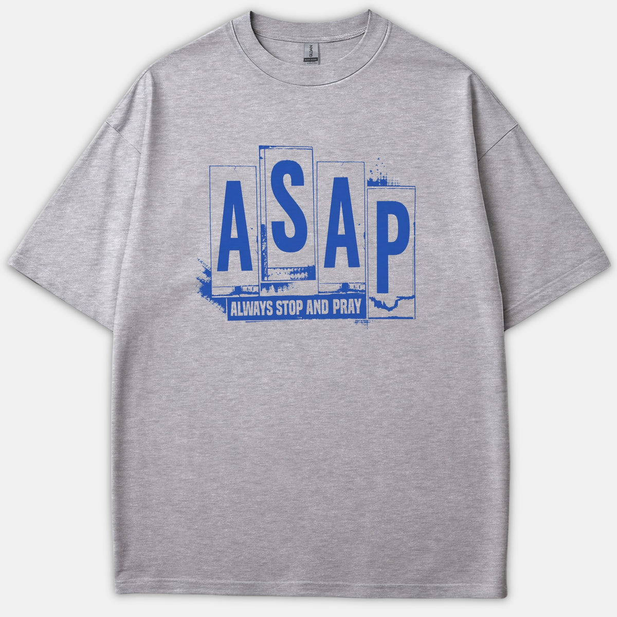A heather gray Christian T-shirt featuring a blue graphic that spells out ASAP with the phrase ALWAYS STOP AND PRAY underneath.