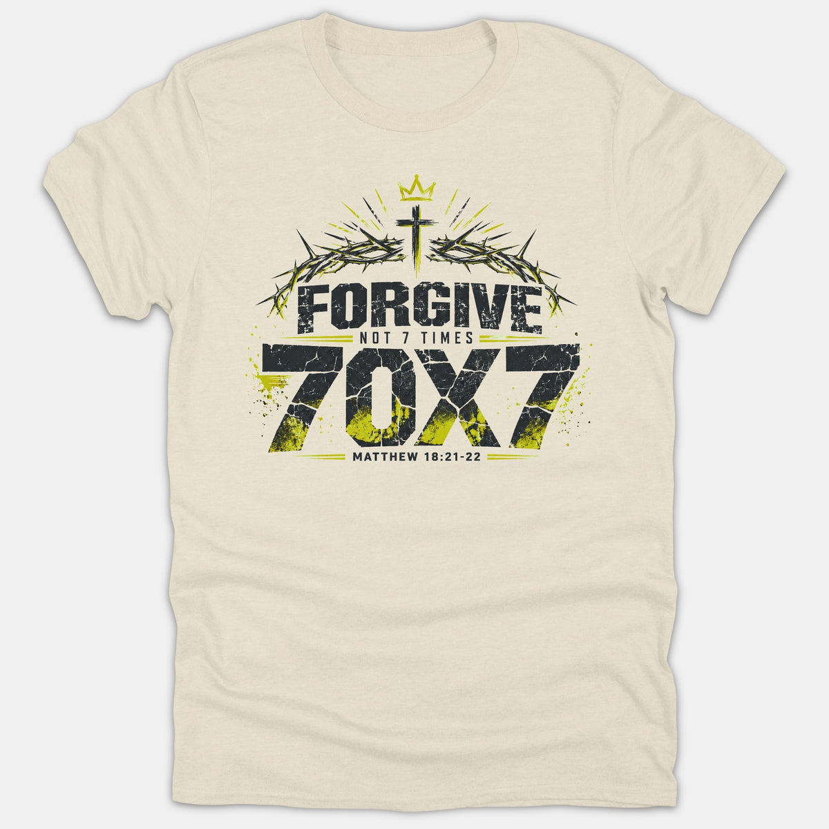 A beige graphic t-shirt with a distressed Christian design featuring a cross, crown, crown of thorns, and bold text reading Forgive Not 7 Times 70X7 Matthew 18:21-22.