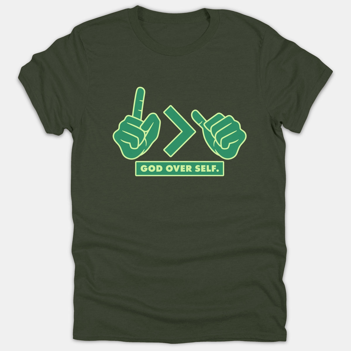 A dark green Christian t-shirt featuring a graphic design of hand gestures around a greater-than sign above the text GOD OVER SELF.