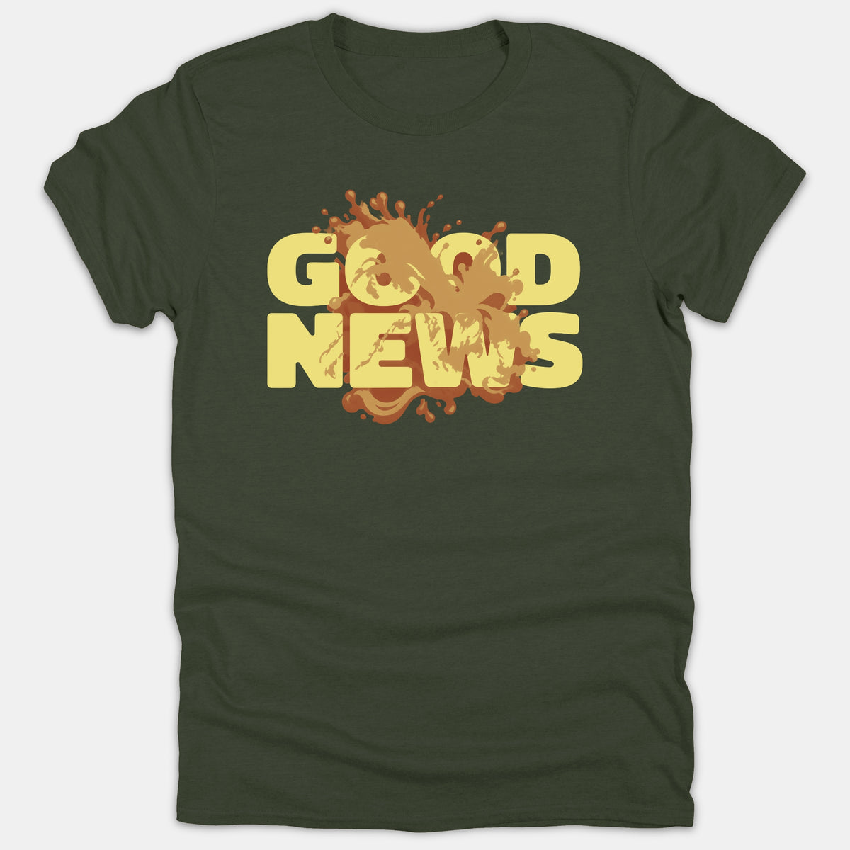 A dark green T-shirt featuring bold yellow text reading GOOD NEWS with a dynamic brown liquid splash design across the center.