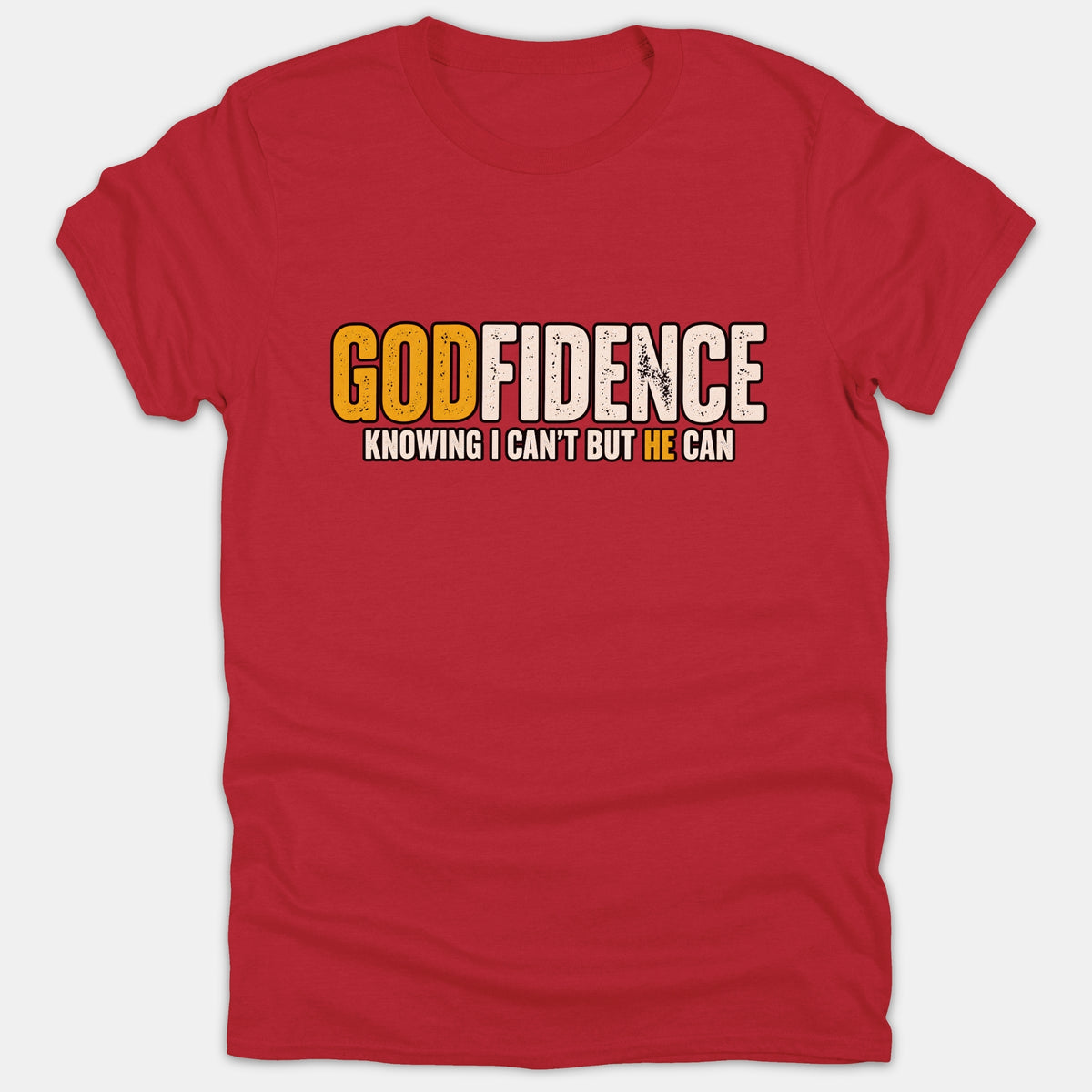A red Christian t-shirt featuring a distressed graphic that reads GODFIDENCE KNOWING I CAN'T BUT HE CAN in yellow and white typography.